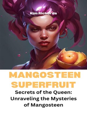 cover image of Mangosteen Superfruit